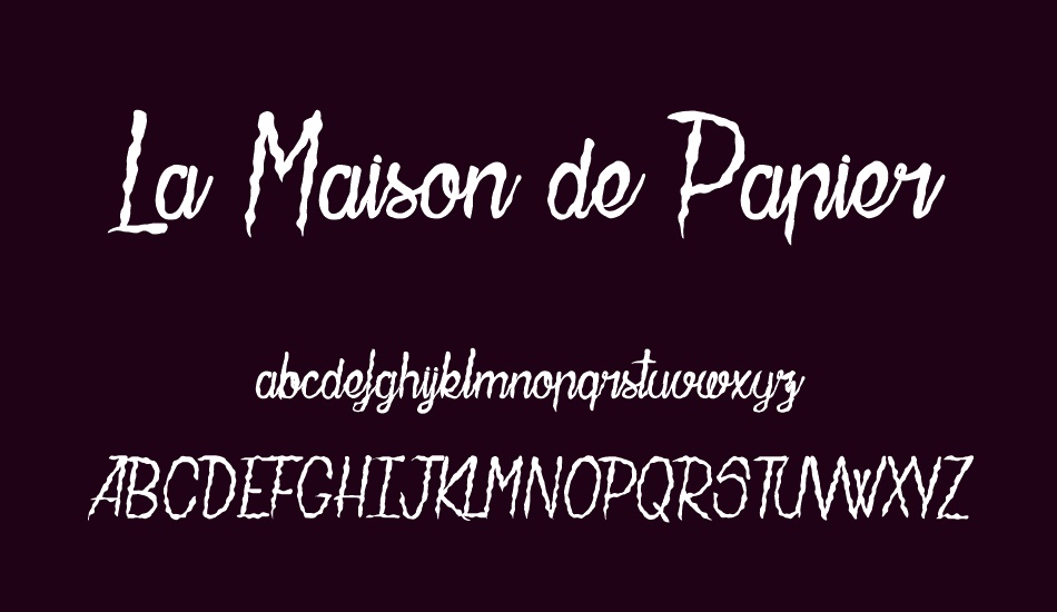 La Maison de Papier font