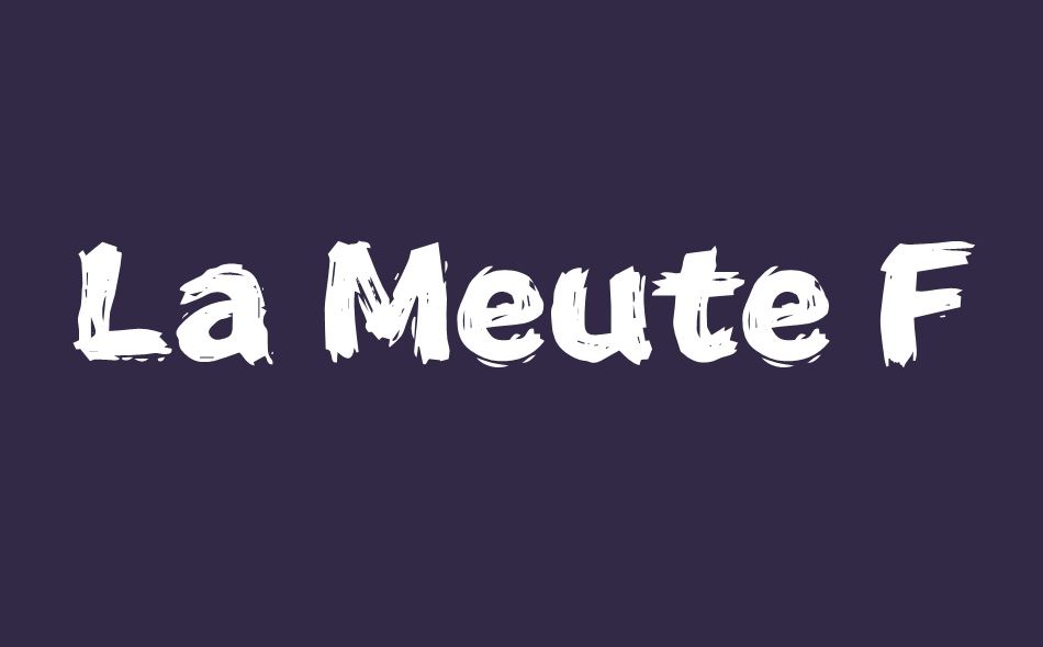 La Meute Furieuse font big