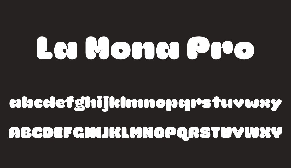 La Mona Pro font