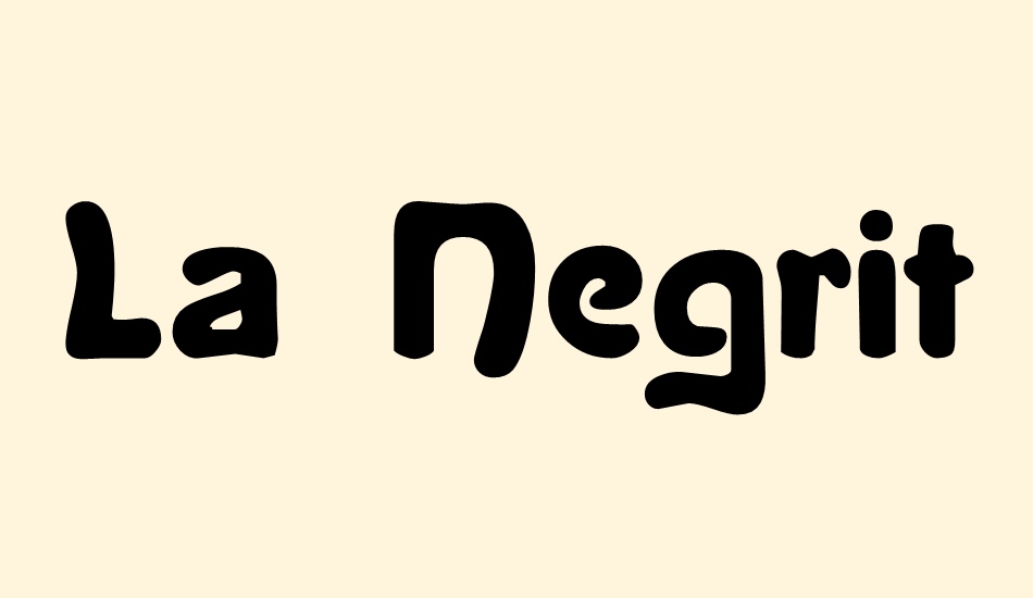 La Negrita font big