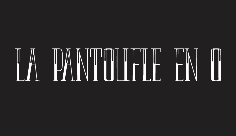 LA PANTOUFLE EN OR font big