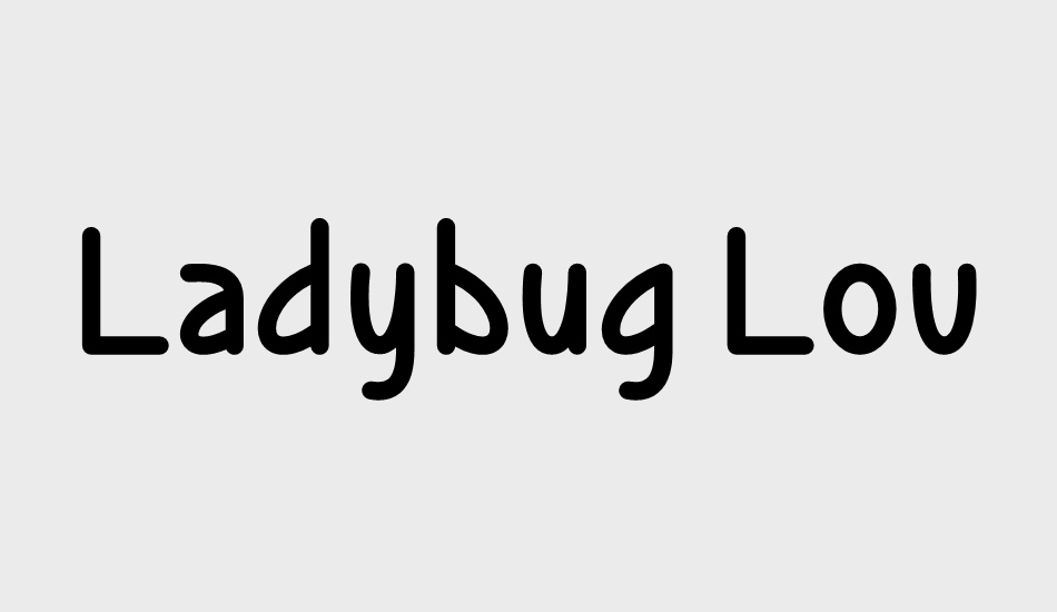 Ladybug Love font big