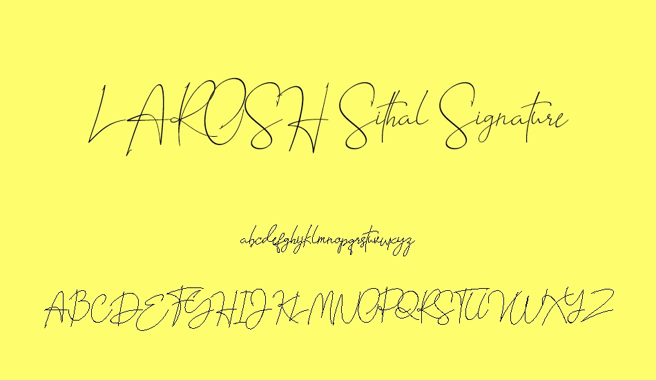 LAROSH Sithal Signature font
