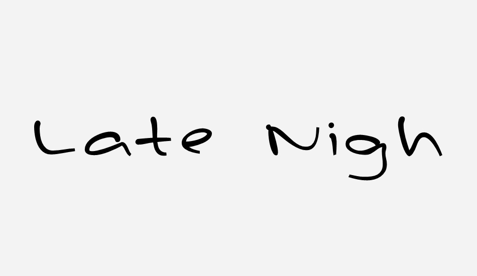 Late Night * Love Notes font big