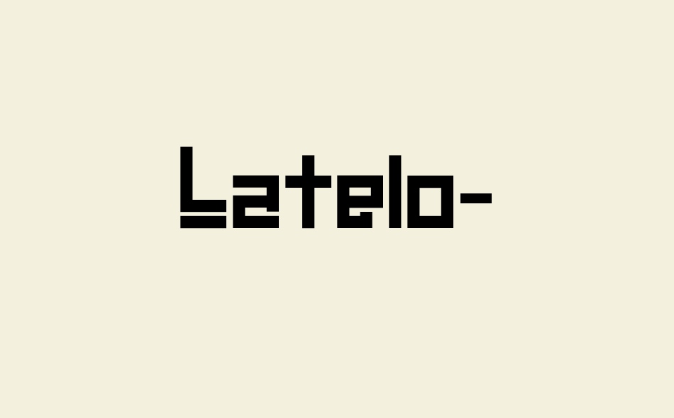 Latelo font big