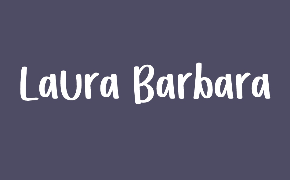 Laura Barbara font big