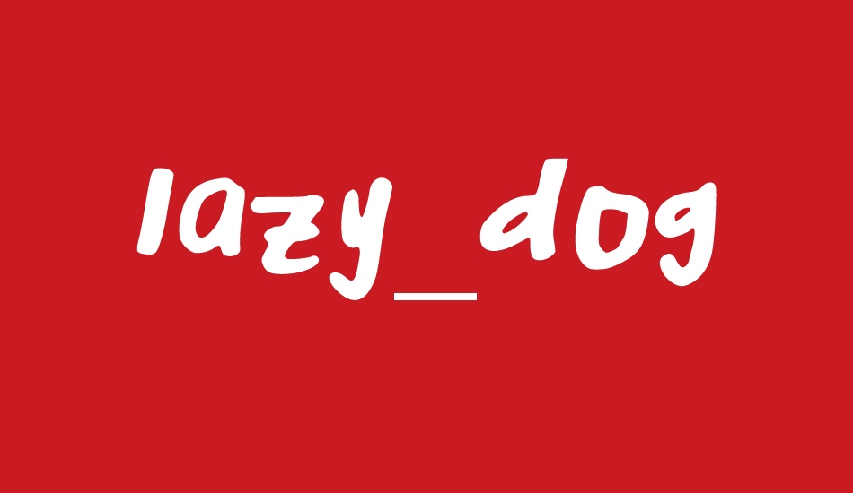 lazy_dog font big