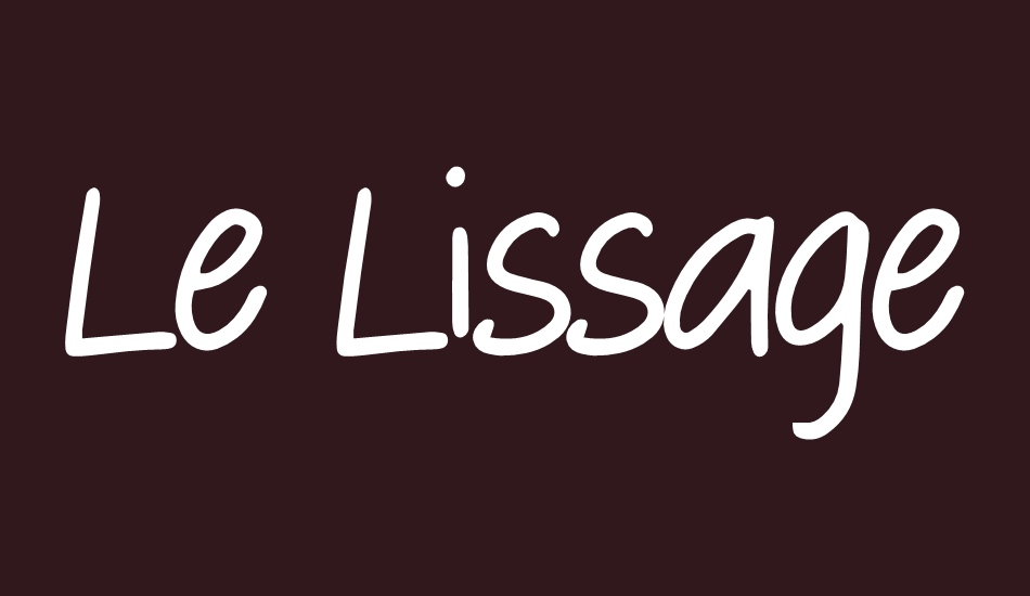 Le Lissage font big