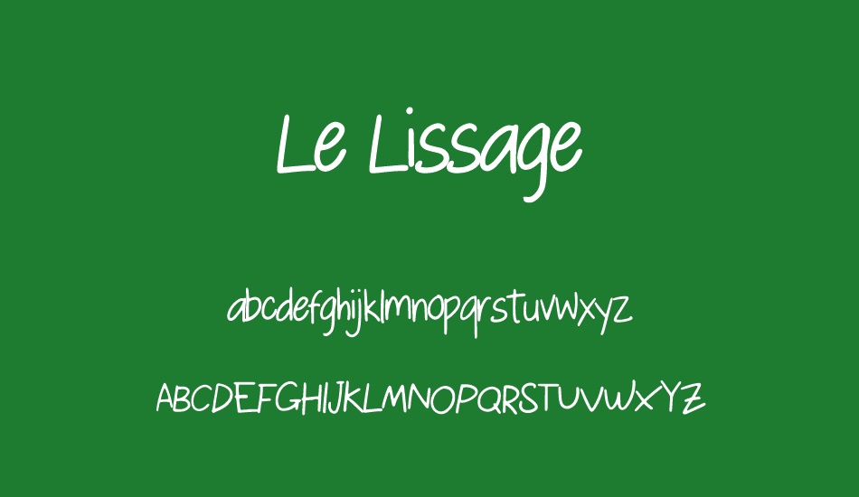 Le Lissage font