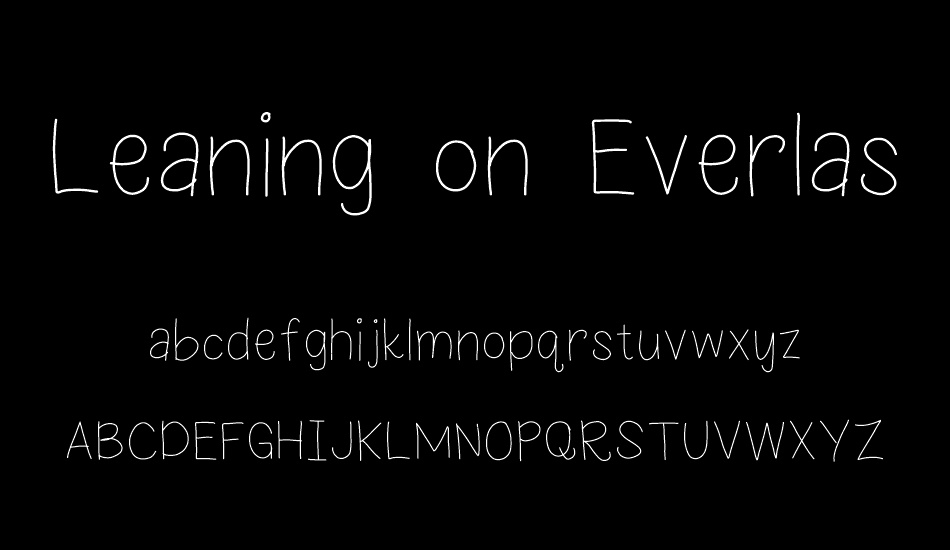 Leaning on Everlasting Arms font