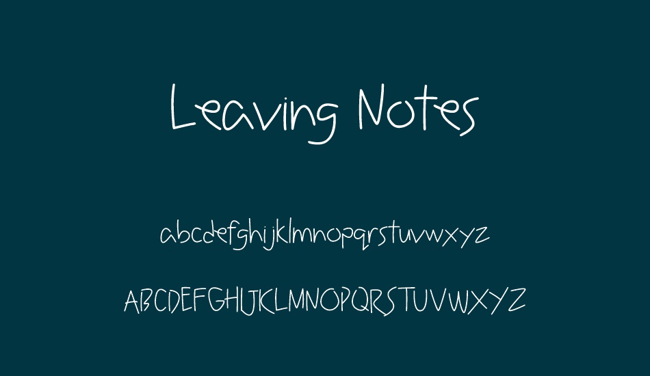 Leaving Notes font