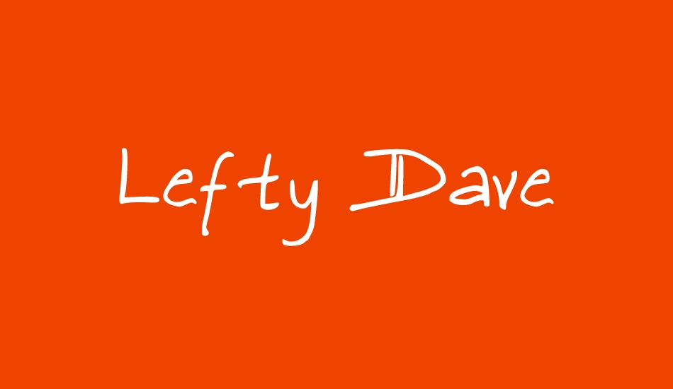 Lefty Dave font big