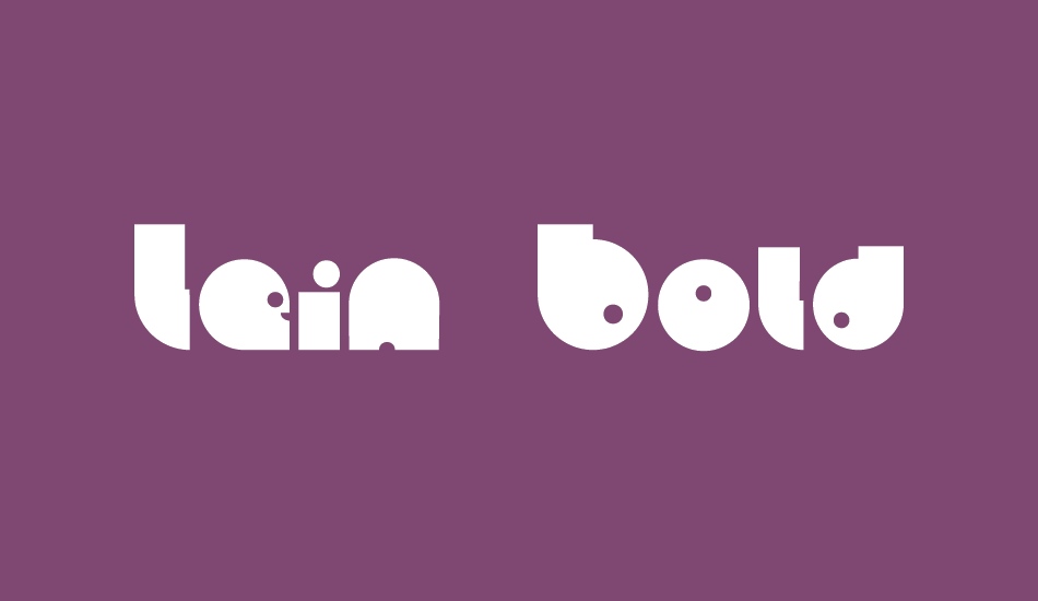 Lein Bold font big