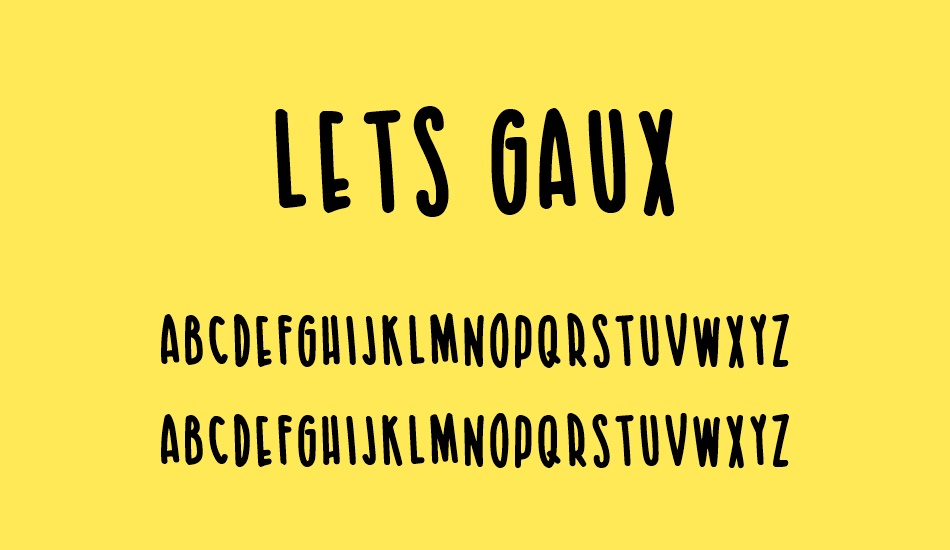 Lets Gaux font