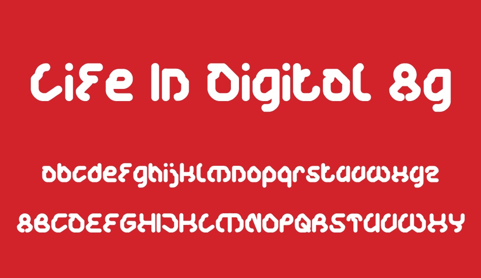 Life In Digital Age font