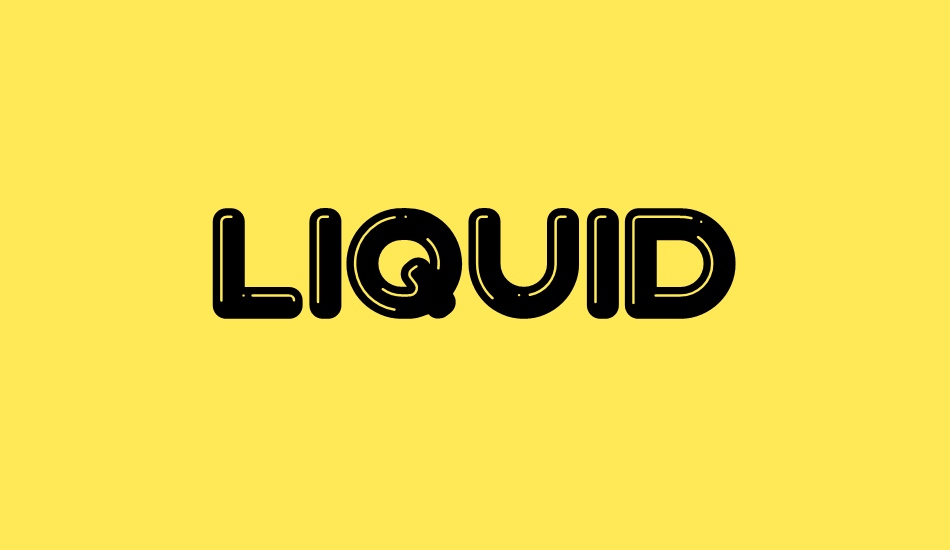Liquid font big