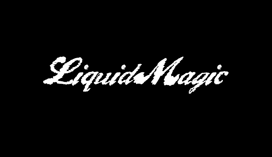 LiquidMagic font big