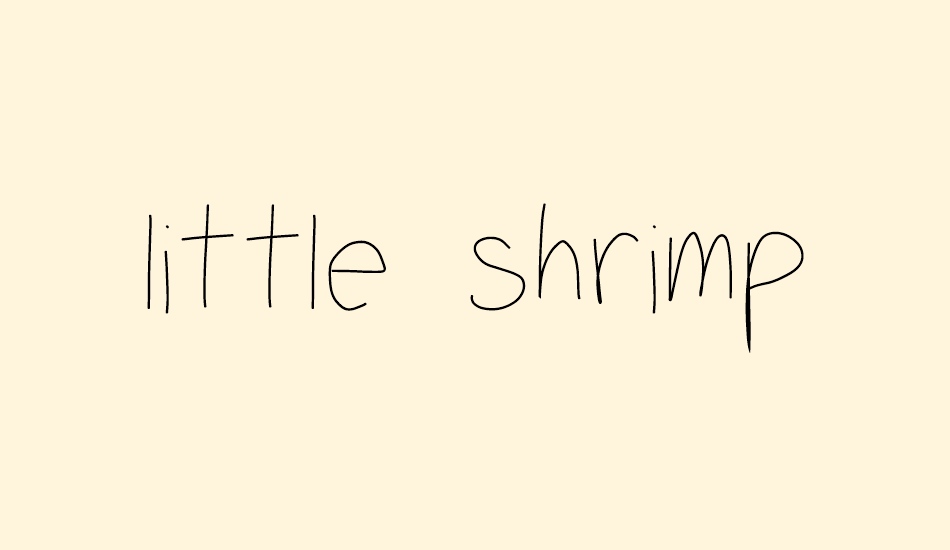little shrimp font big