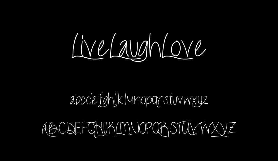 LiveLaughLove font