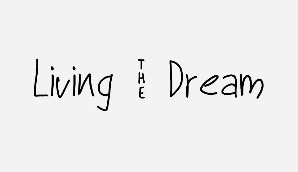 Living _ Dream font big
