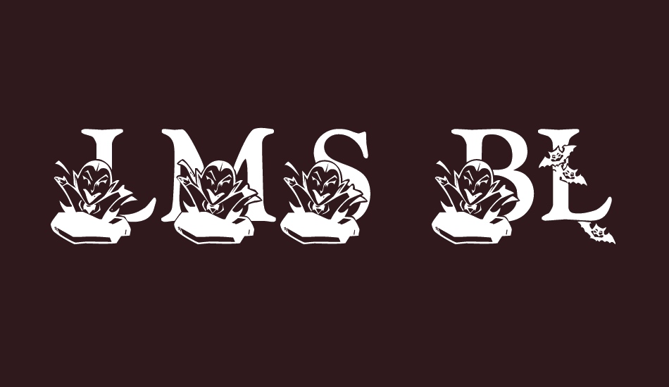 LMS Bloodsucker Proxy font big