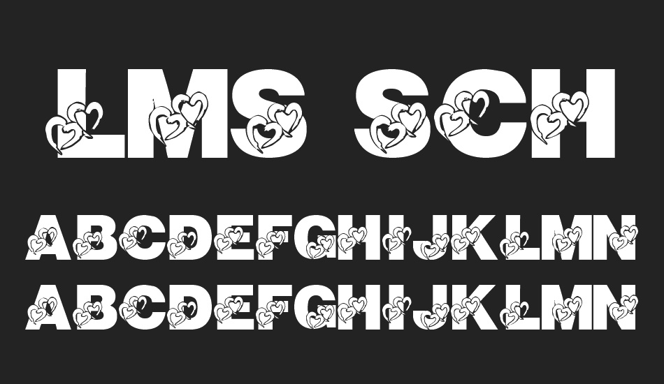 LMS School Girl Crush font