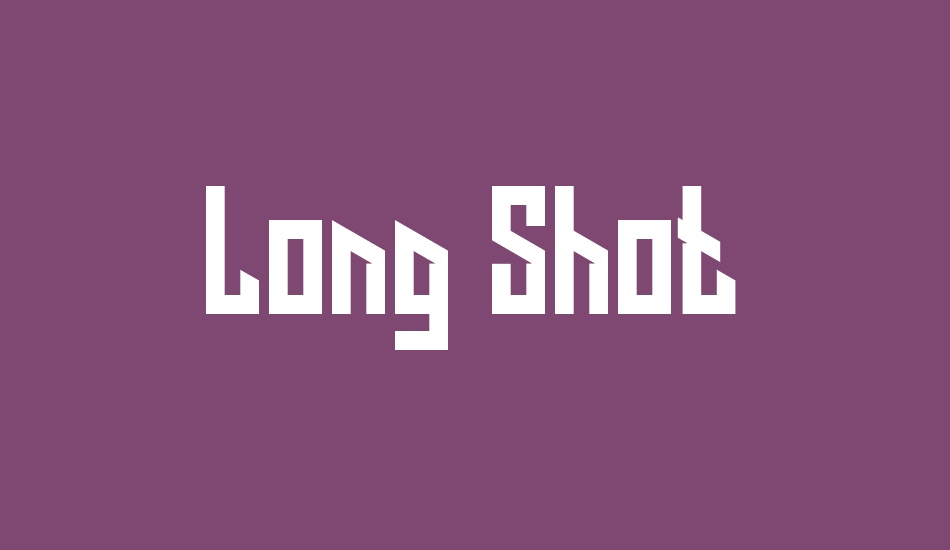 Long Shot font big