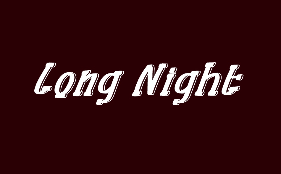 Long Night font big