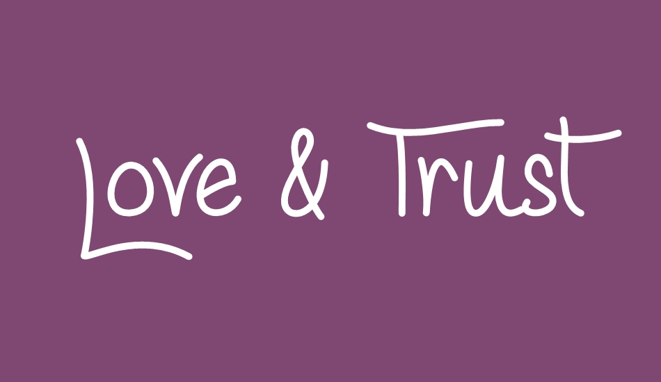 Love & Trust font big