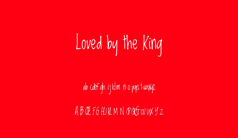 Loved by the King font