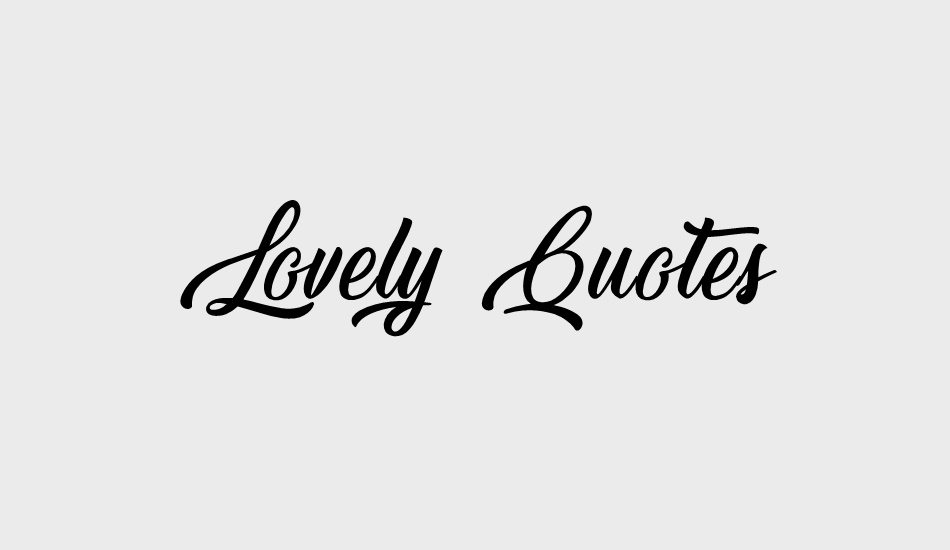 Lovely Quotes font big