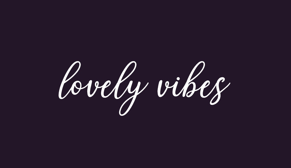 lovely-vibes font big