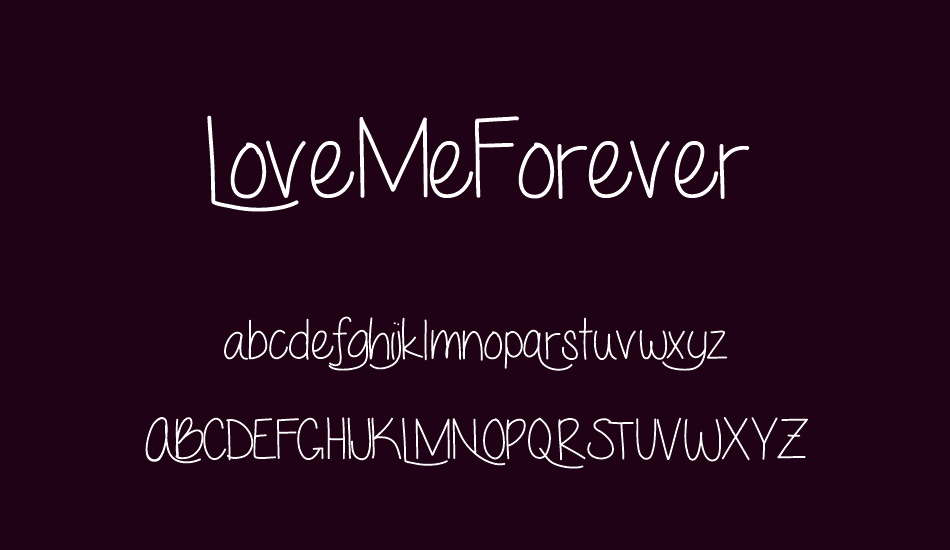 LoveMeForever font