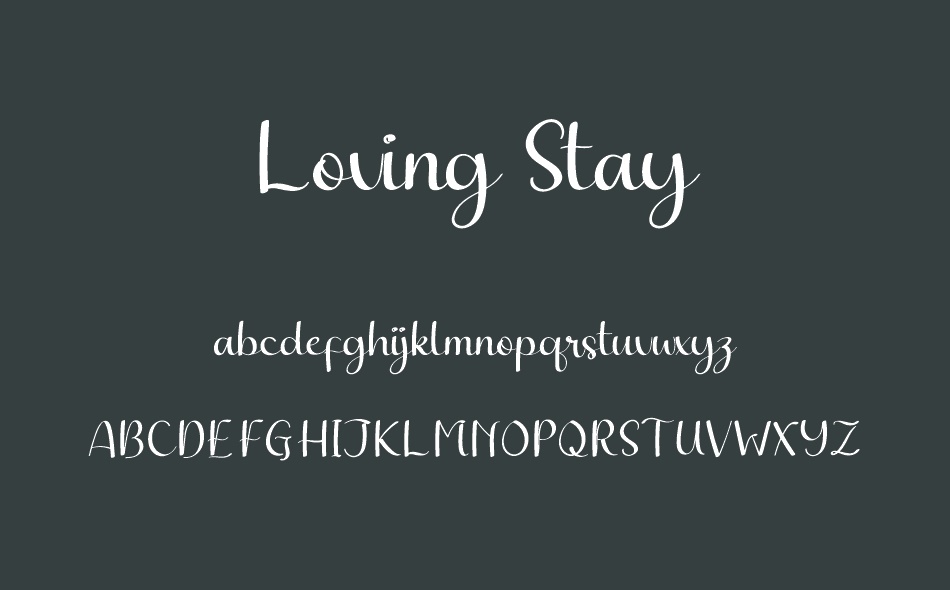 Loving Stay font