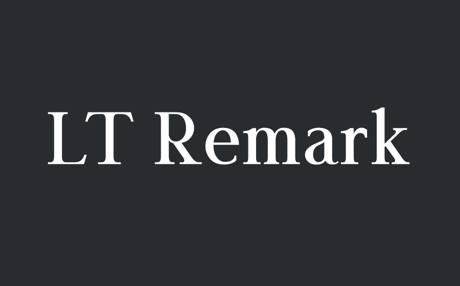 LT Remark font big