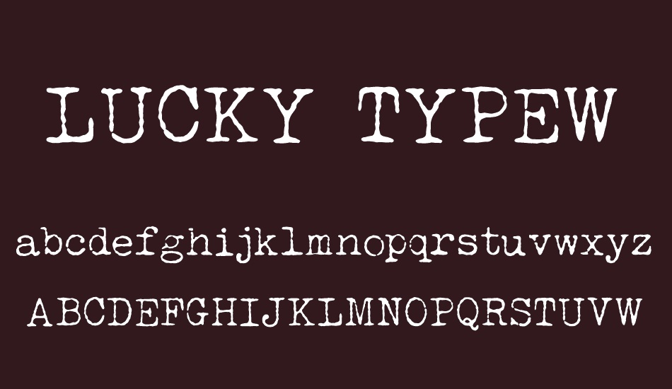 LUCKY TYPEWRITER font
