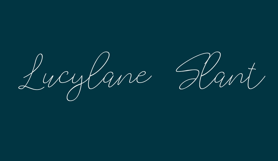 Lucylane Free Slant font big