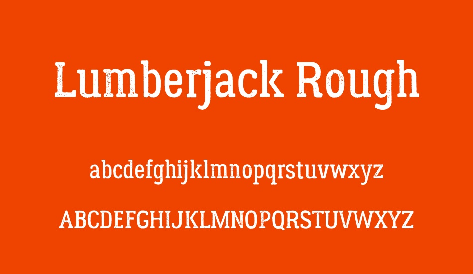 lumberjack-rough font