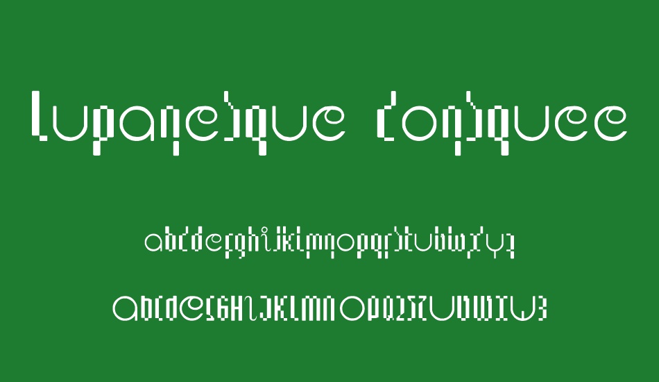 Lupanesque consqueezed font
