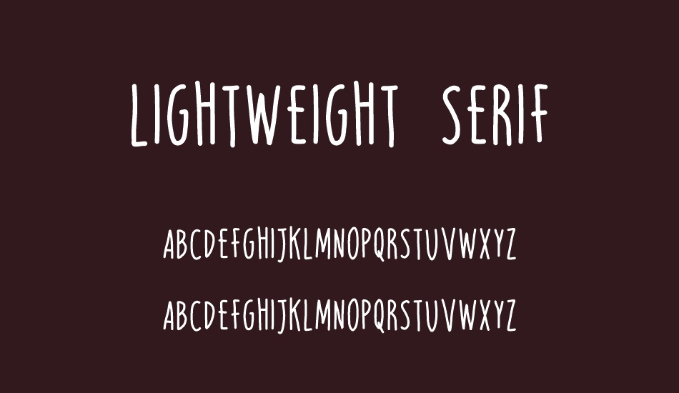 LIGHTWEIGHT SERIF font