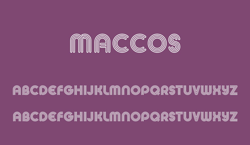 MACCOS Demo font