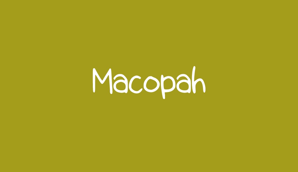 Macopah font big