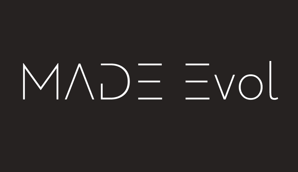 MADE Evolve Sans EVO font big