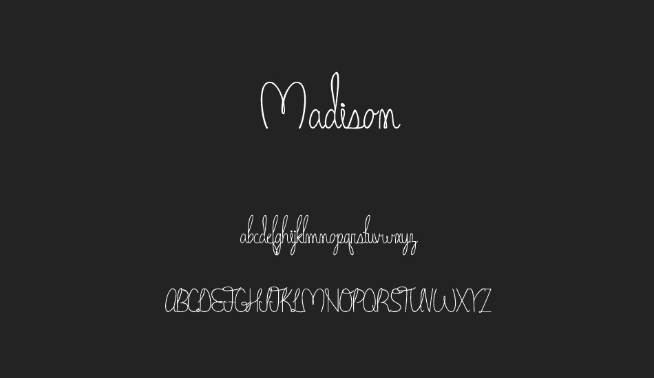 Madison font