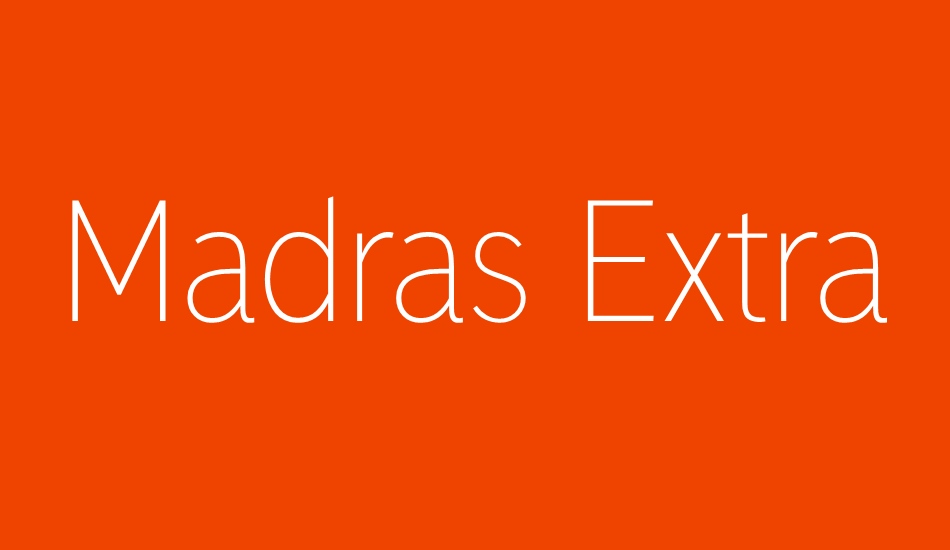 Madras Extra Light font big