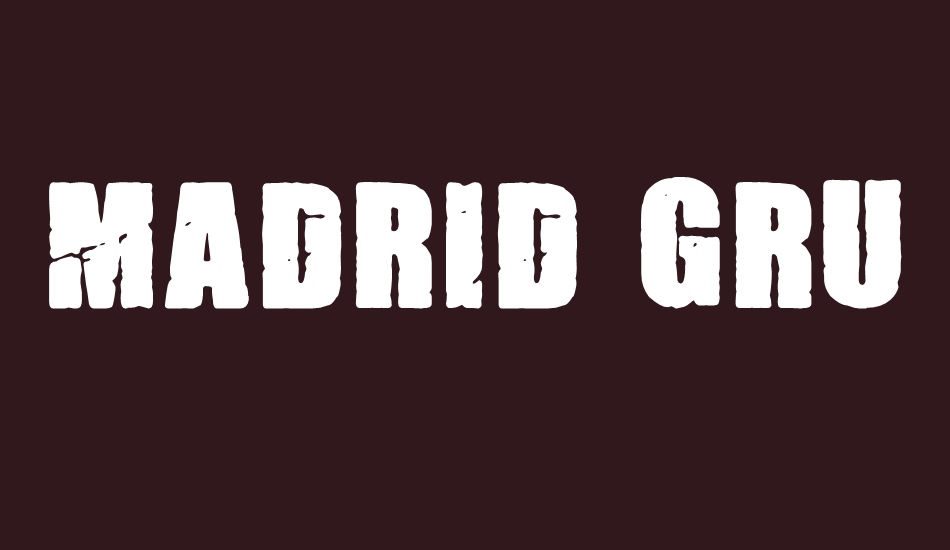 Madrid Grunge font big