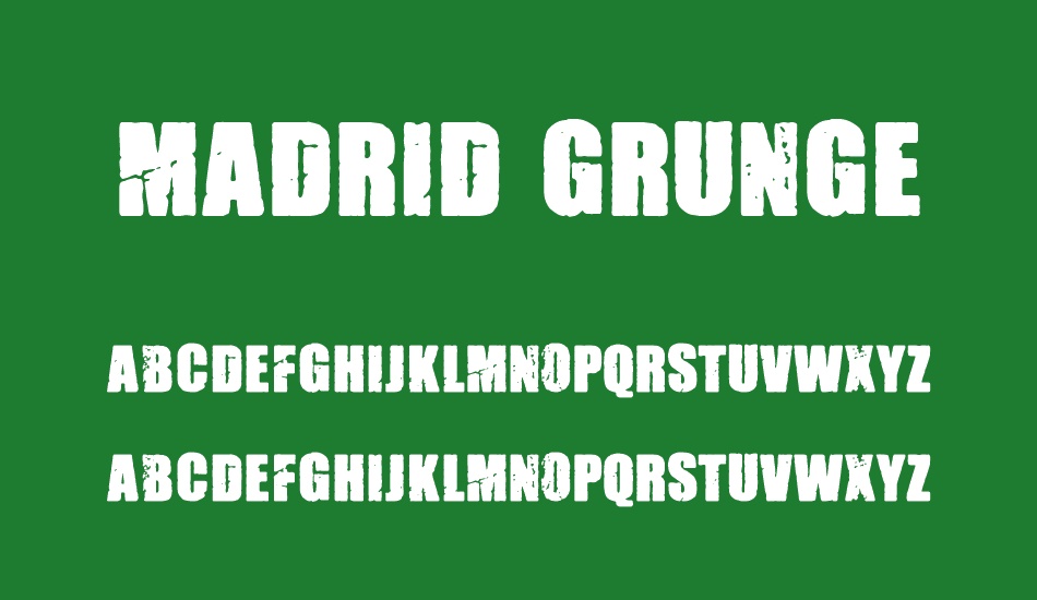 Madrid Grunge font