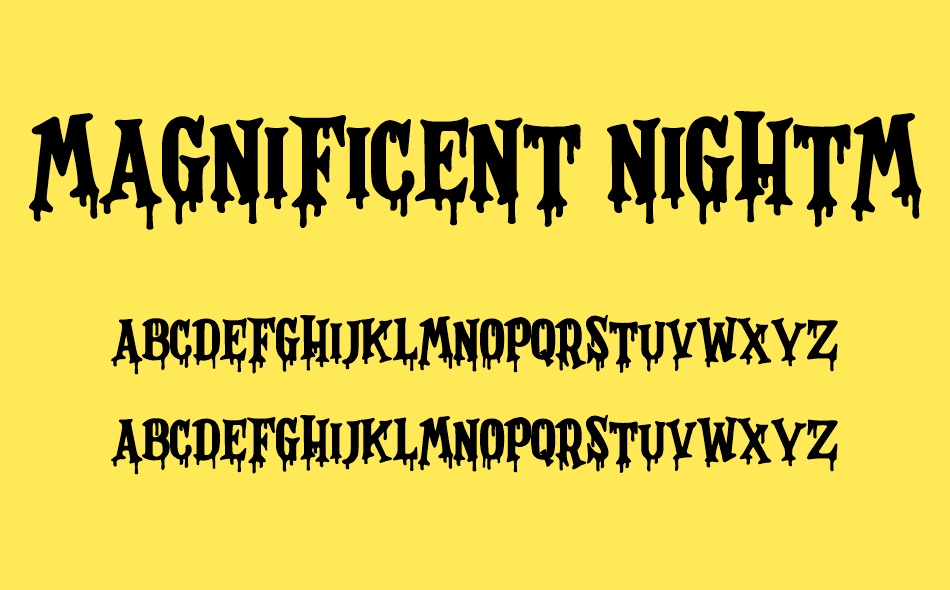 Magnificent Nightmare font