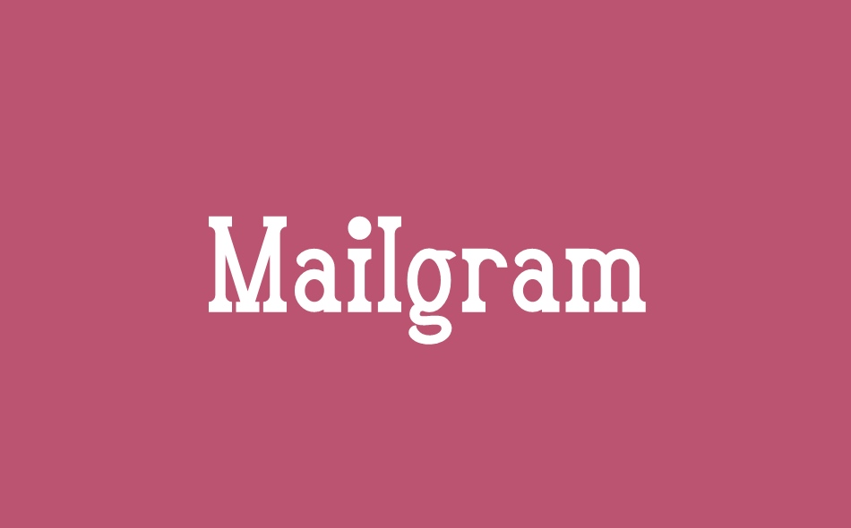 Mailgram font big