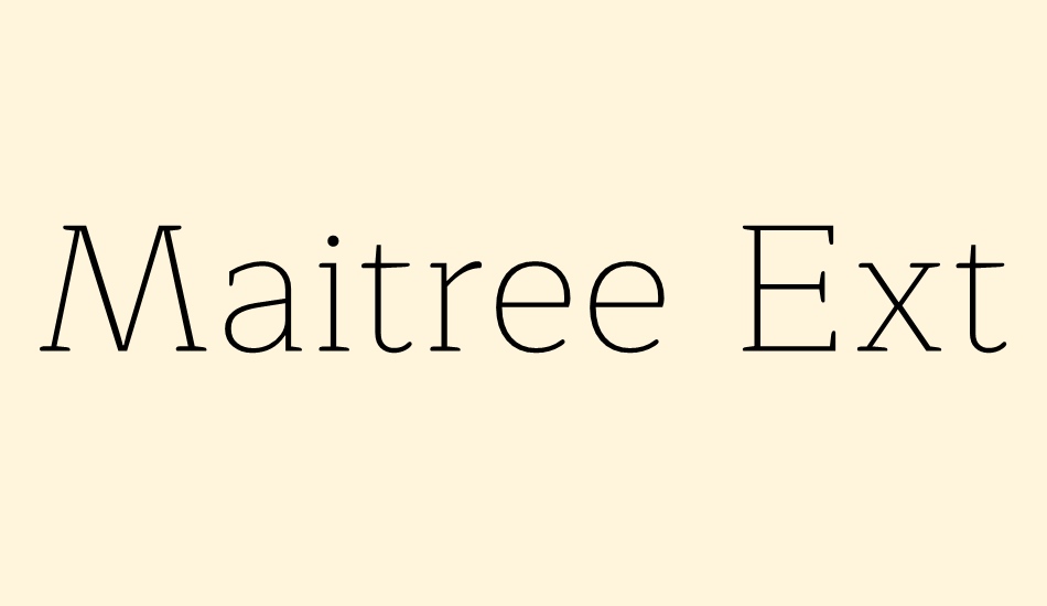 maitree-extralight font big